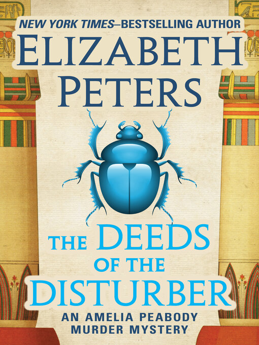 Title details for The Deeds of the Disturber by Elizabeth Peters - Available
